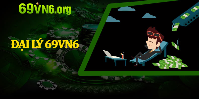 Đại Lý 69vn6