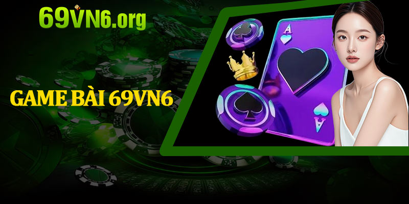 Game Bài 69vn6